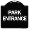 Signmission Designer Series Park Entrance, Black & White Heavy-Gauge Aluminum Sign, 18" x 18", BW-1818-24453 A-DES-BW-1818-24453 - alternate 1